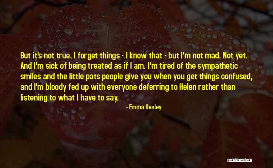 Dieciocho O Quotes By Emma Healey Dieciocho O Quotes By Emma Healey