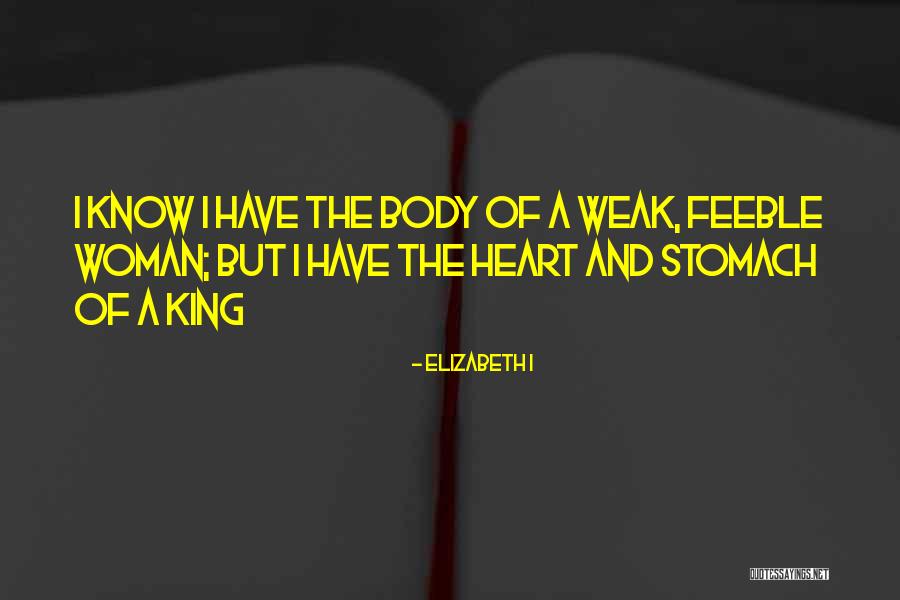 Dieciochoavo Quotes By Elizabeth I Dieciochoavo Quotes By Elizabeth I