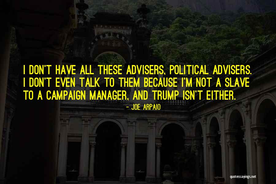 Diecisiete Quotes By Joe Arpaio Diecisiete Quotes By Joe Arpaio