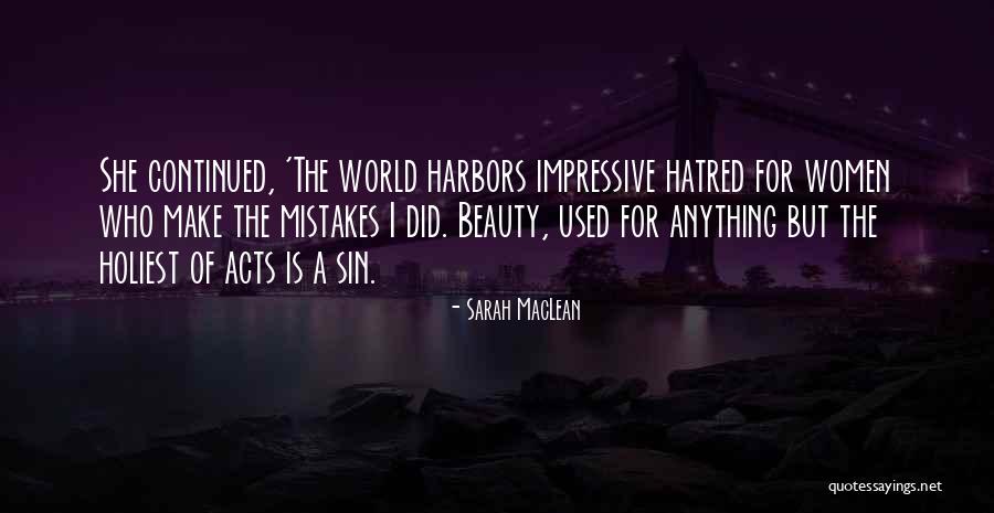 Dieckmann Quotes By Sarah MacLean Dieckmann Quotes By Sarah MacLean
