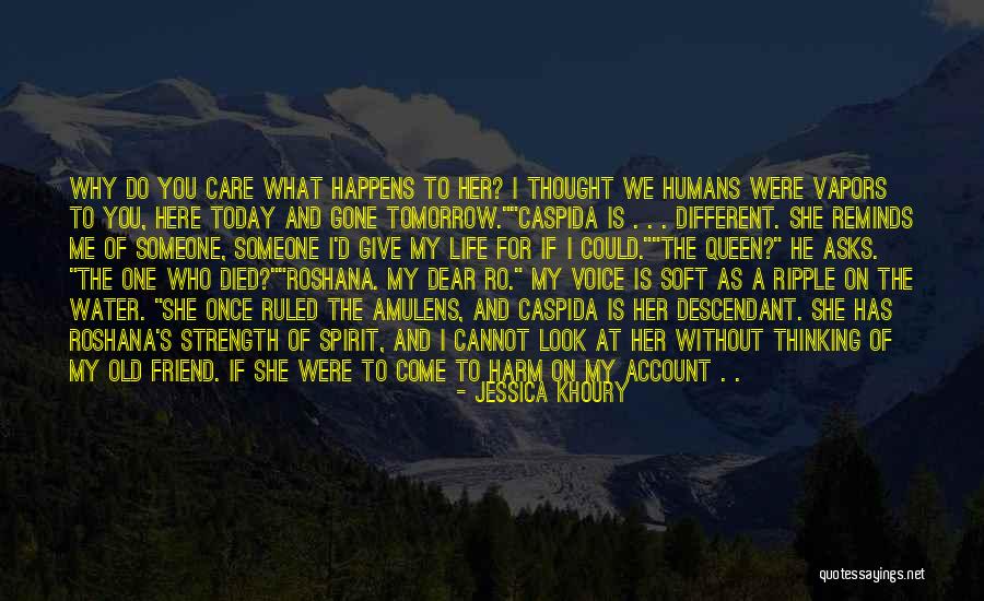 Died And Gone Quotes By Jessica Khoury Died And Gone Quotes By Jessica Khoury