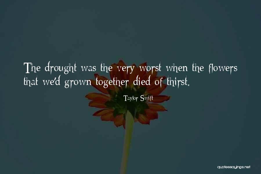 Died But Not Gone Quotes By Taylor Swift Died But Not Gone Quotes By Taylor Swift