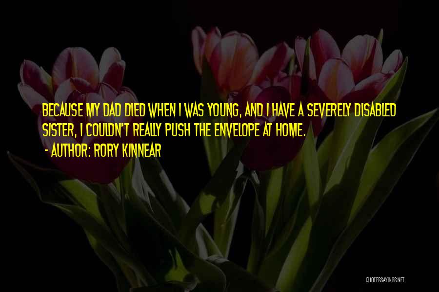 Died Dad Quotes By Rory Kinnear