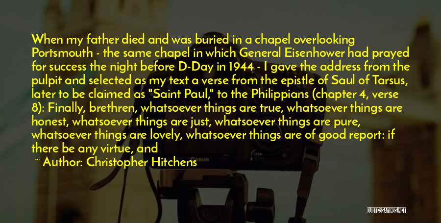 Died Father On Father's Day Quotes By Christopher Hitchens