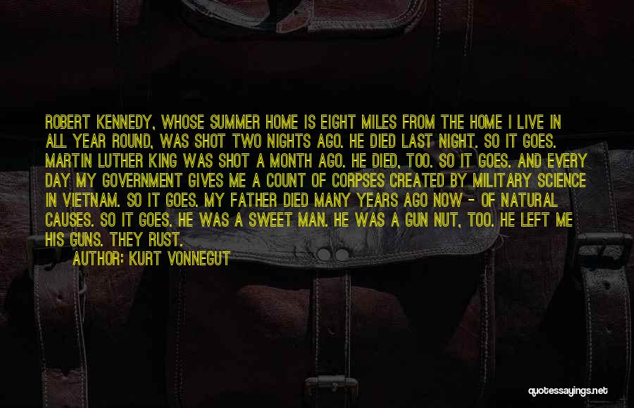 Died Father On Father's Day Quotes By Kurt Vonnegut