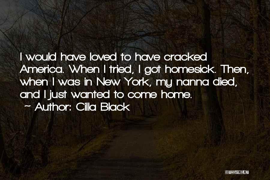 Died Loved Ones Quotes By Cilla Black