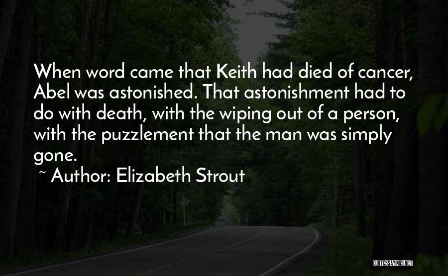 Died Person Quotes By Elizabeth Strout
