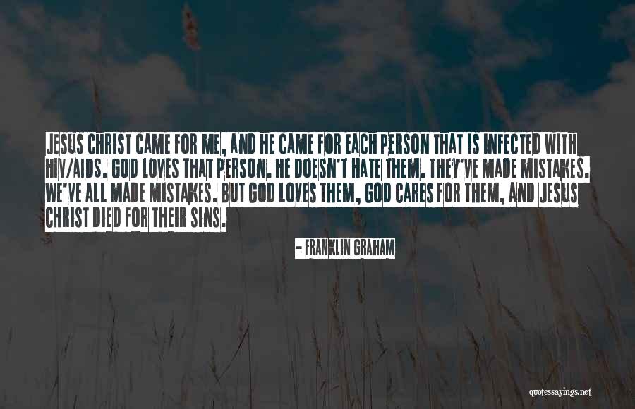 Died Person Quotes By Franklin Graham Died Person Quotes By Franklin Graham