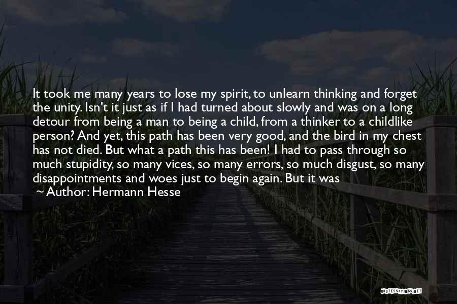 Died Person Quotes By Hermann Hesse