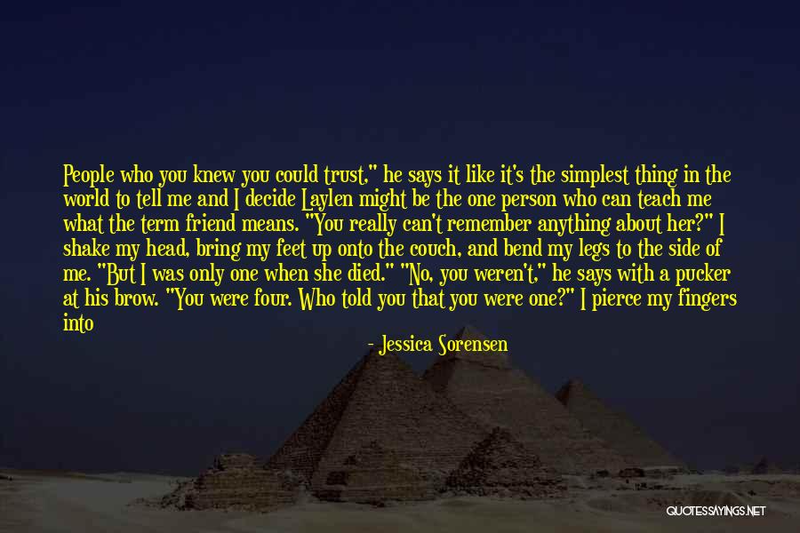 Died Person Quotes By Jessica Sorensen