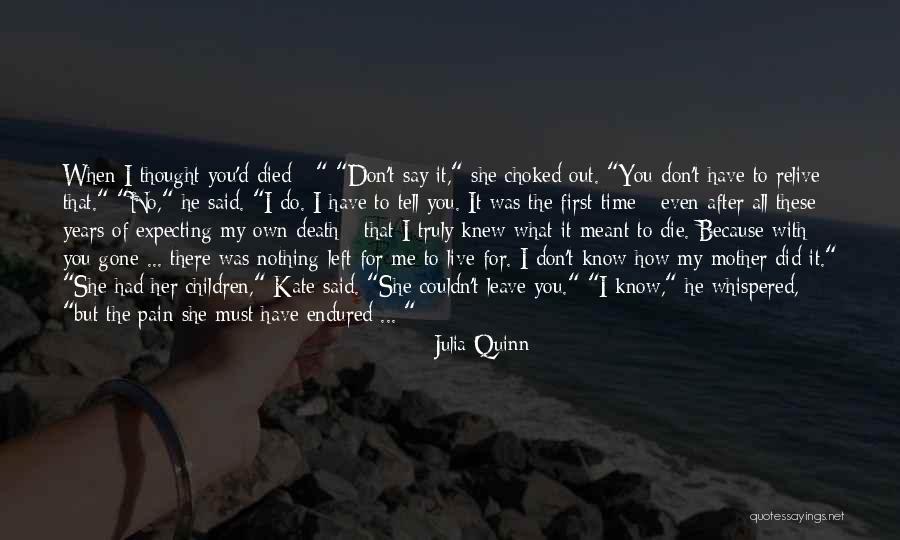 Died Person Quotes By Julia Quinn