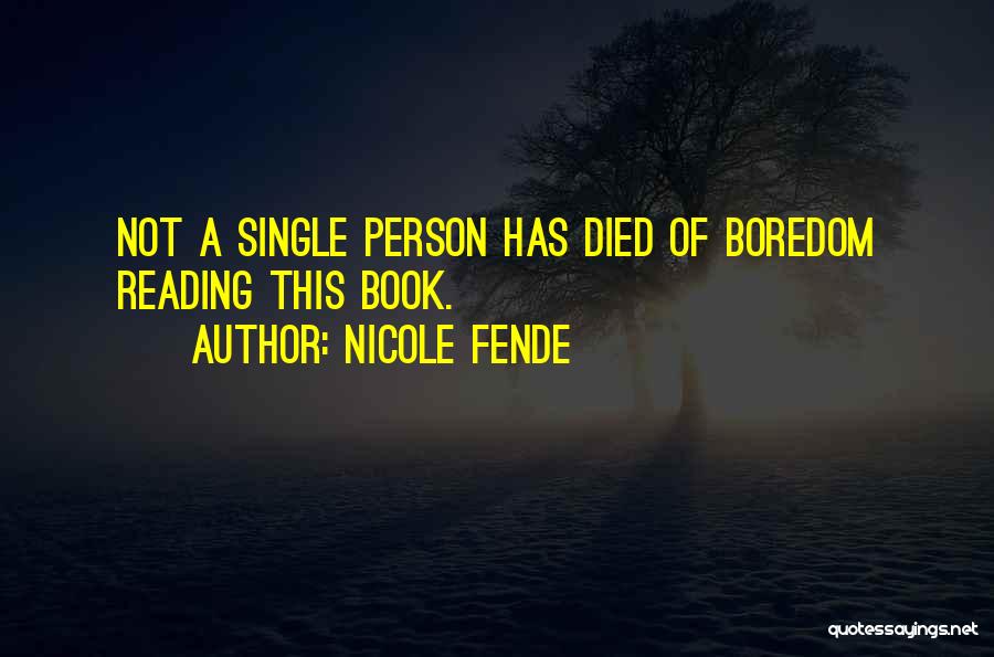 Died Person Quotes By Nicole Fende