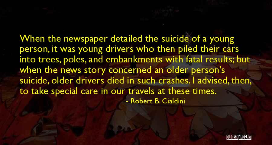 Died Person Quotes By Robert B. Cialdini Died Person Quotes By Robert B. Cialdini