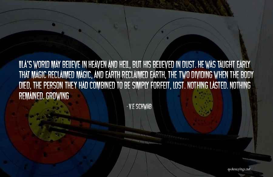 Died Person Quotes By V.E Schwab Died Person Quotes By V.E Schwab