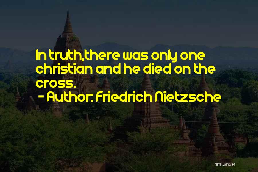 Died Quotes By Friedrich Nietzsche