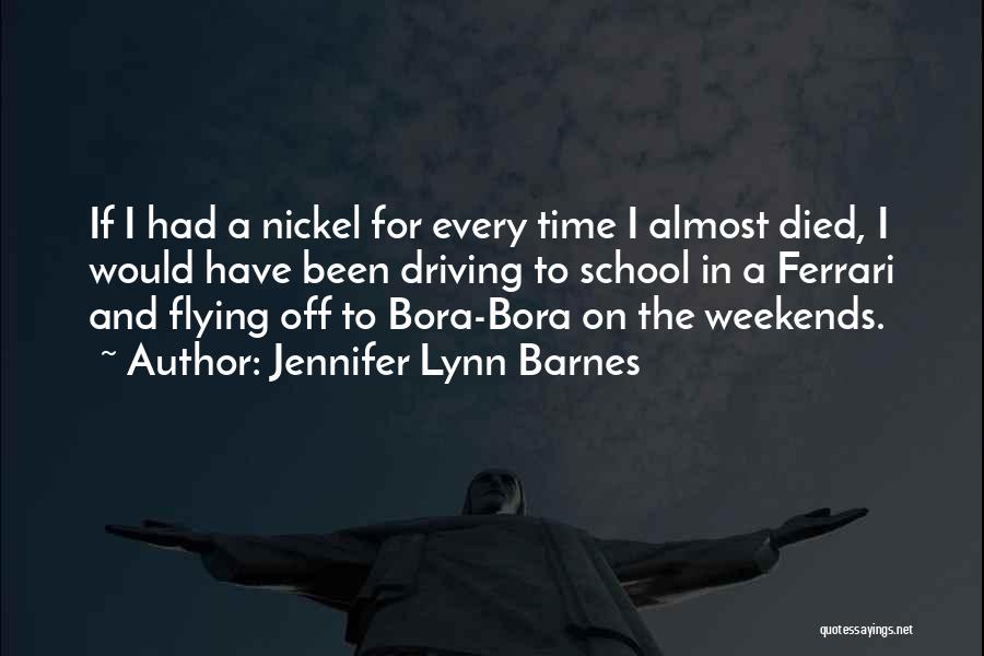 Died Quotes By Jennifer Lynn Barnes