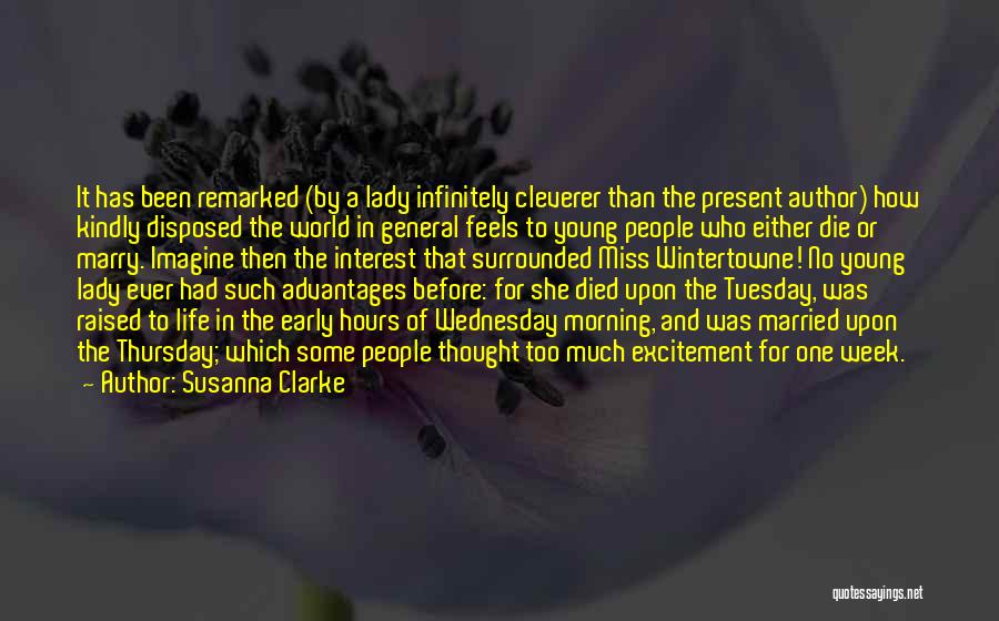 Died Too Young Quotes By Susanna Clarke
