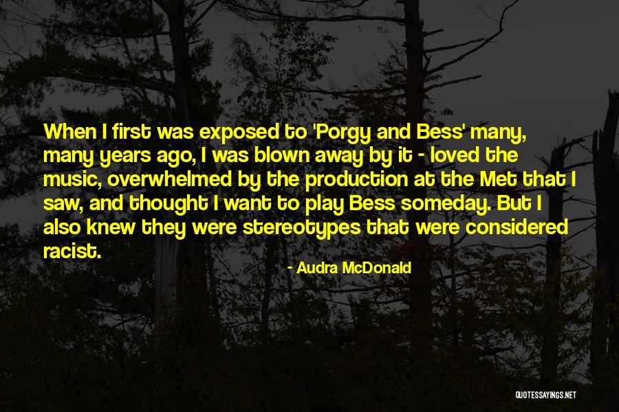 Diederick Motors Quotes By Audra McDonald Diederick Motors Quotes By Audra McDonald