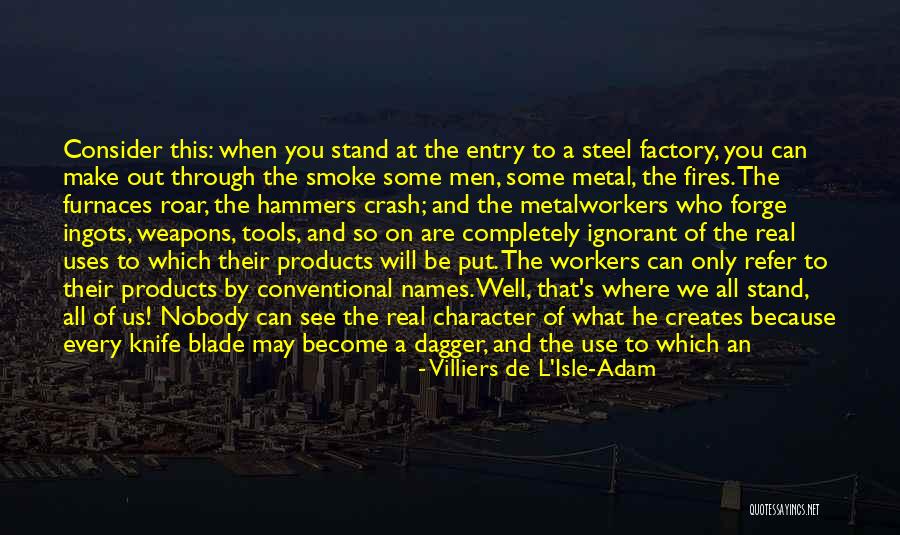 Diedrich Drill Quotes By Villiers De L'Isle-Adam Diedrich Drill Quotes By Villiers De L'Isle-Adam