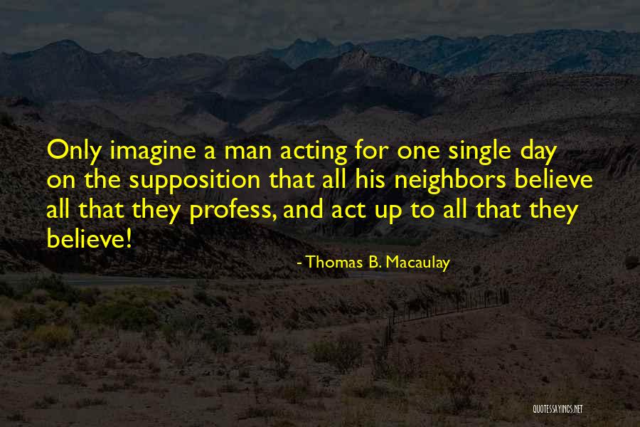 Dieet Waarvan Quotes By Thomas B. Macaulay Dieet Waarvan Quotes By Thomas B. Macaulay