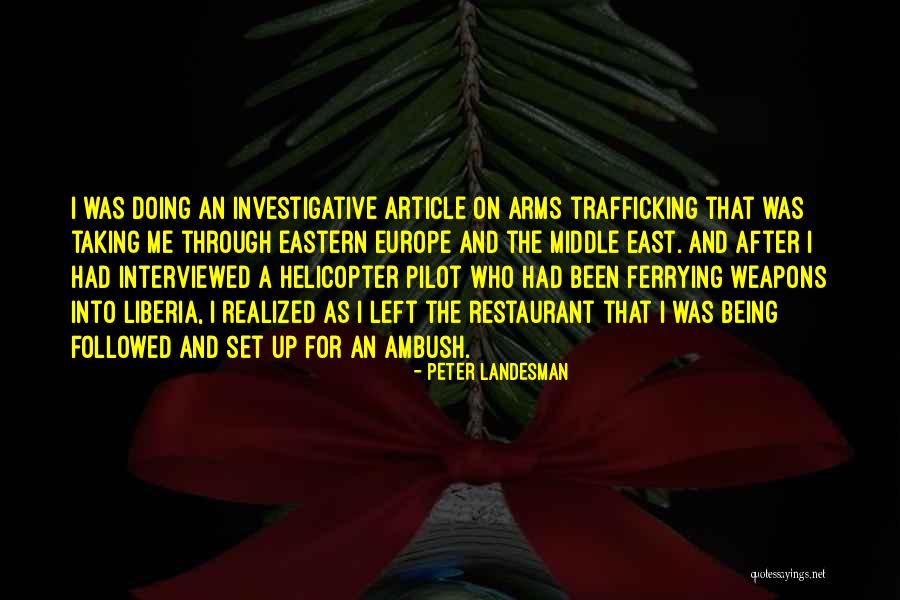 Diefenbaker Dam Quotes By Peter Landesman Diefenbaker Dam Quotes By Peter Landesman