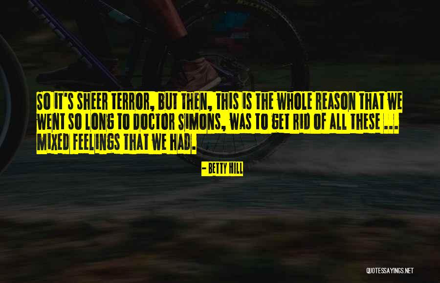 Dieffenbacher North Quotes By Betty Hill Dieffenbacher North Quotes By Betty Hill