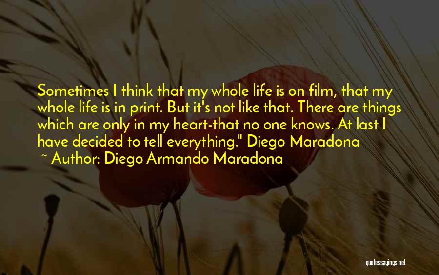 Diego Armando Maradona Quotes 212179