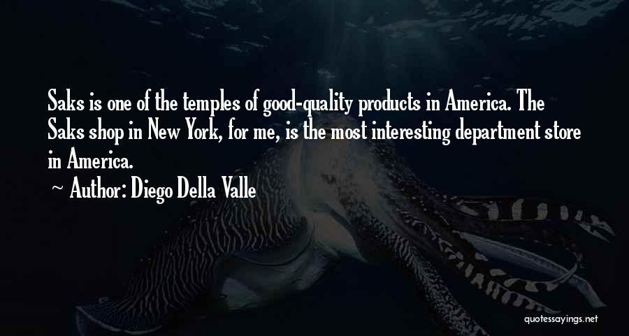 Diego Della Valle Quotes 1343042