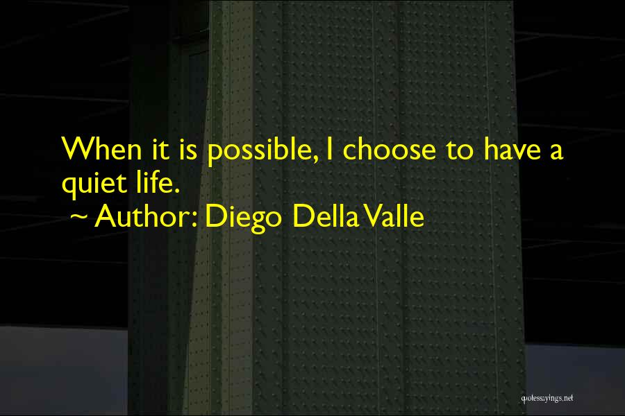 Diego Della Valle Quotes 155473