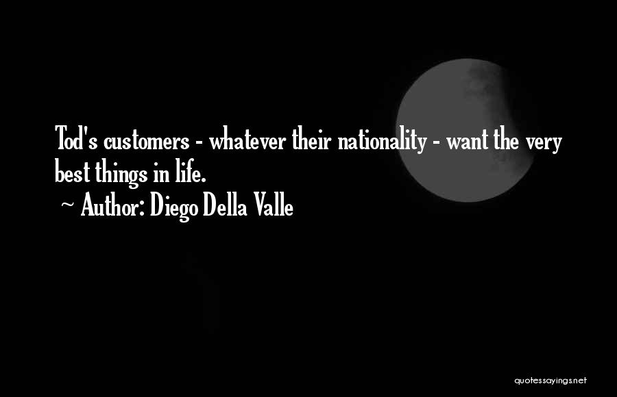 Diego Della Valle Quotes 1944880