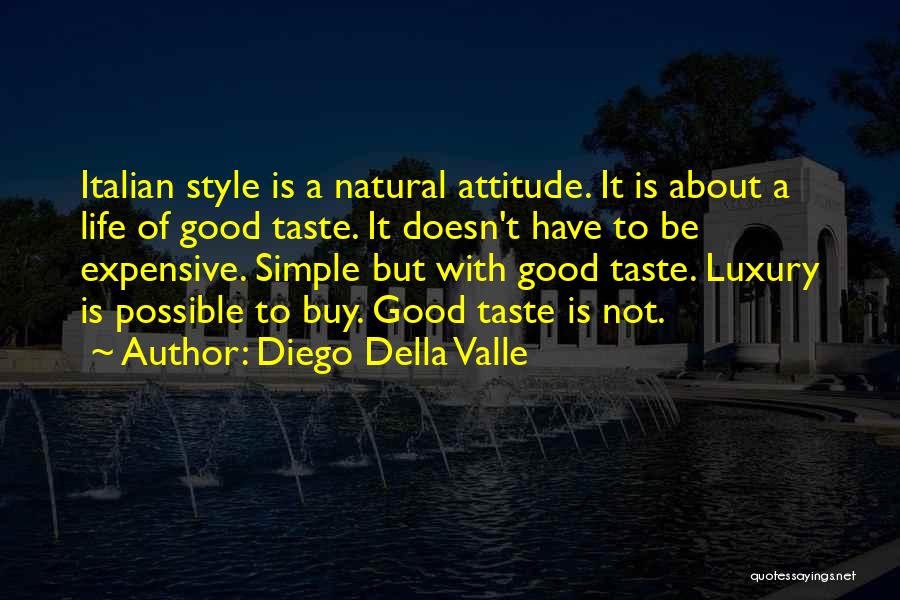 Diego Della Valle Quotes 931077