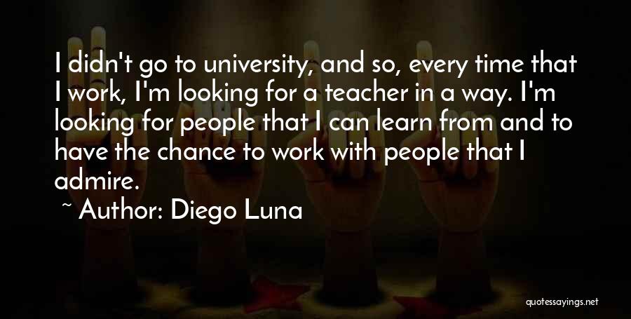 Diego Luna Quotes 1088336