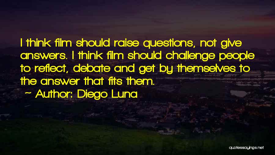 Diego Luna Quotes 438057