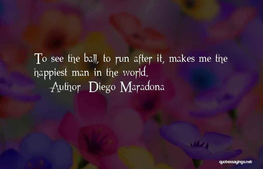 Diego Maradona Quotes 1645613
