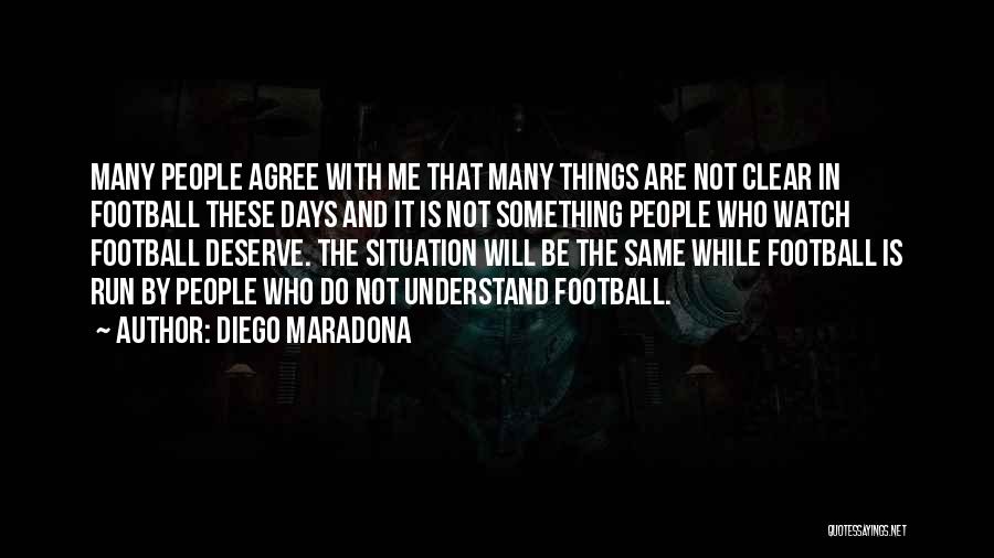 Diego Maradona Quotes 1838777