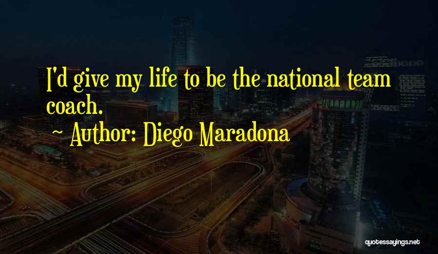 Diego Maradona Quotes 1912402