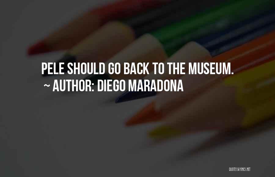 Diego Maradona Quotes 361027