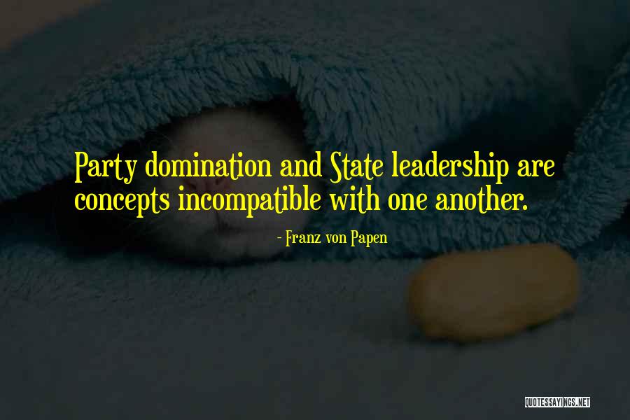 Dieken Jackson Quotes By Franz Von Papen Dieken Jackson Quotes By Franz Von Papen
