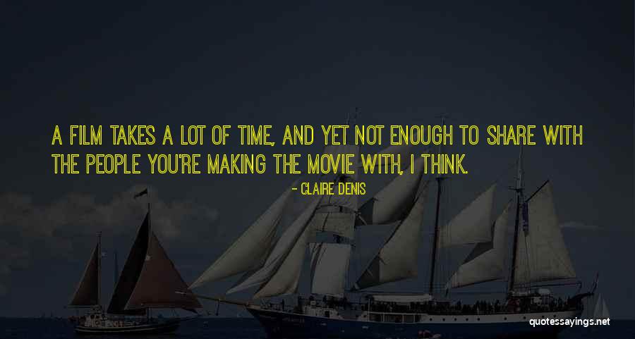Dieleman David Quotes By Claire Denis Dieleman David Quotes By Claire Denis