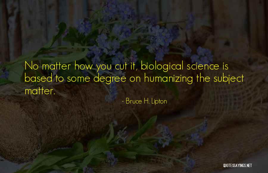 Dielemans Quotes By Bruce H. Lipton Dielemans Quotes By Bruce H. Lipton