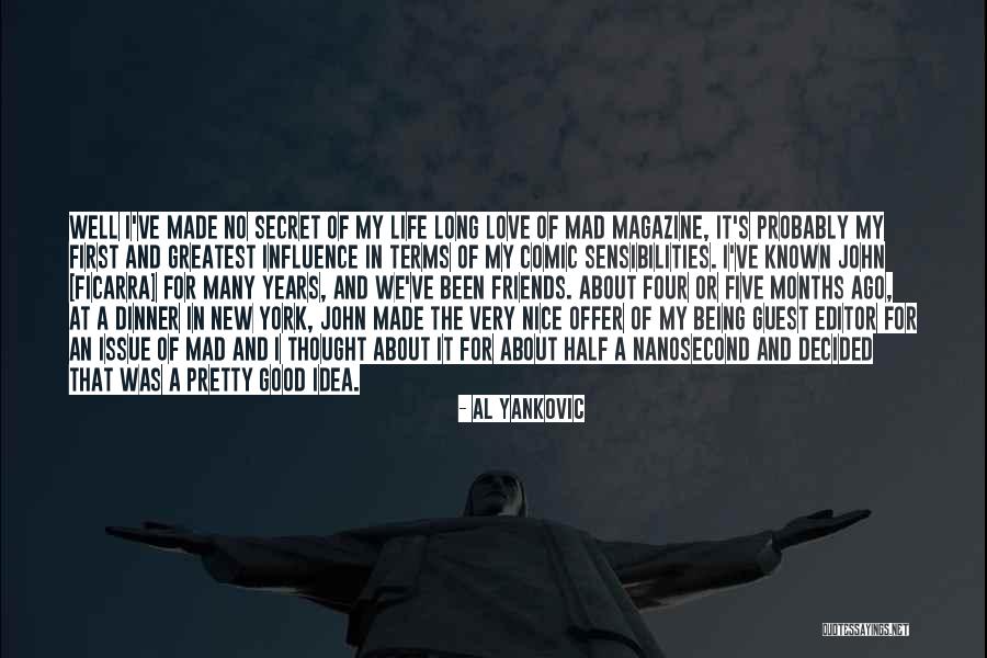 Dielika Quotes By Al Yankovic Dielika Quotes By Al Yankovic