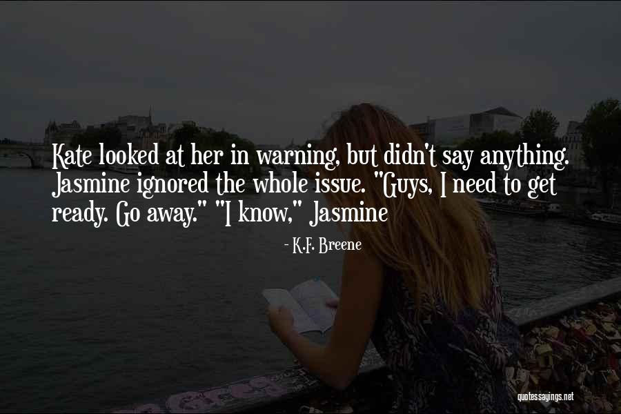 Dielli Quotes By K.F. Breene Dielli Quotes By K.F. Breene