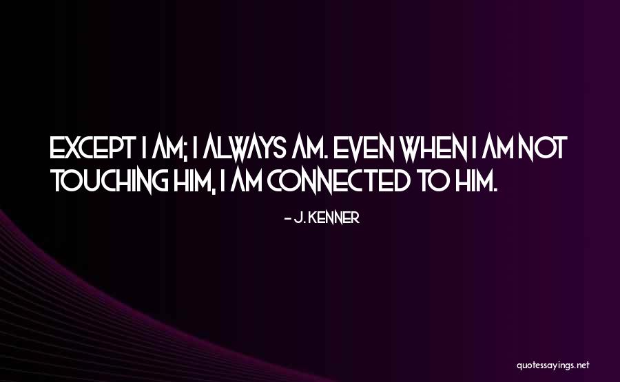Dielo Paulo Quotes By J. Kenner Dielo Paulo Quotes By J. Kenner