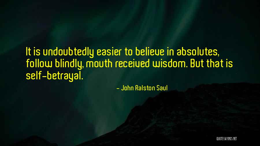 Diels Quotes By John Ralston Saul Diels Quotes By John Ralston Saul