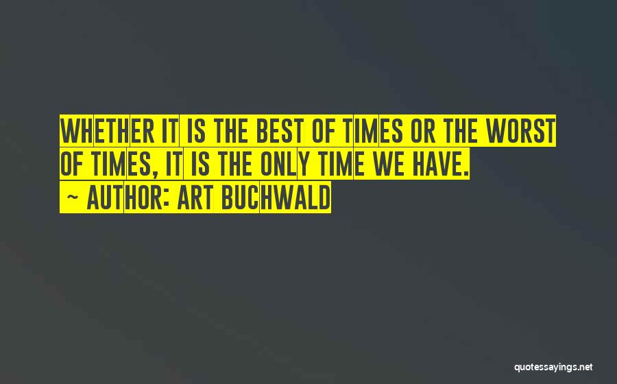 Diem Quotes By Art Buchwald