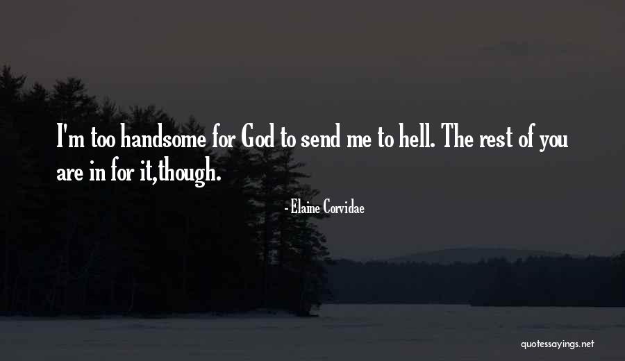 Diemedis Quotes By Elaine Corvidae Diemedis Quotes By Elaine Corvidae