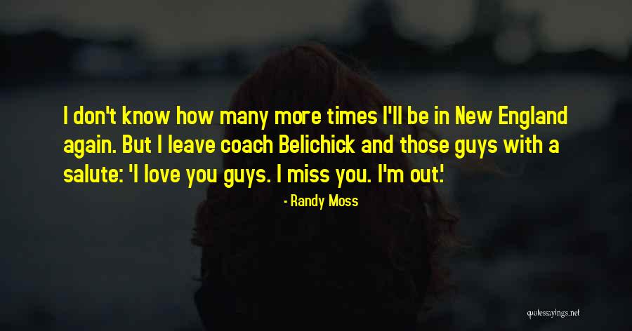 Diemedis Quotes By Randy Moss Diemedis Quotes By Randy Moss