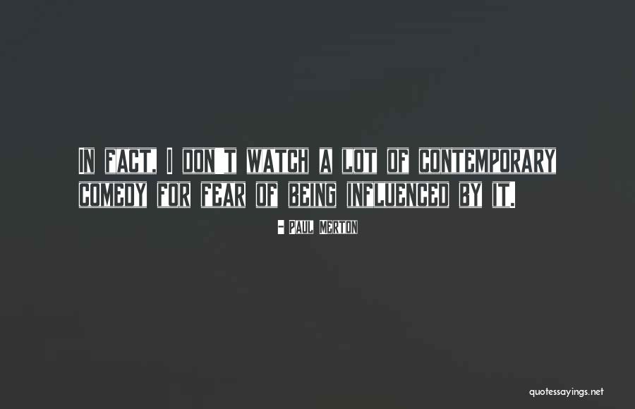Dienas Quotes By Paul Merton Dienas Quotes By Paul Merton