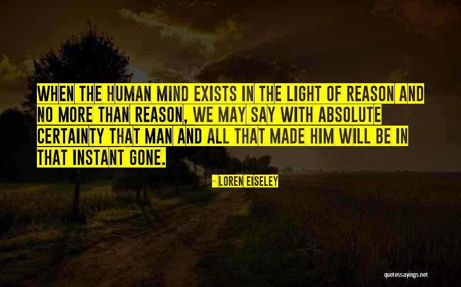 Dieppa Law Quotes By Loren Eiseley Dieppa Law Quotes By Loren Eiseley