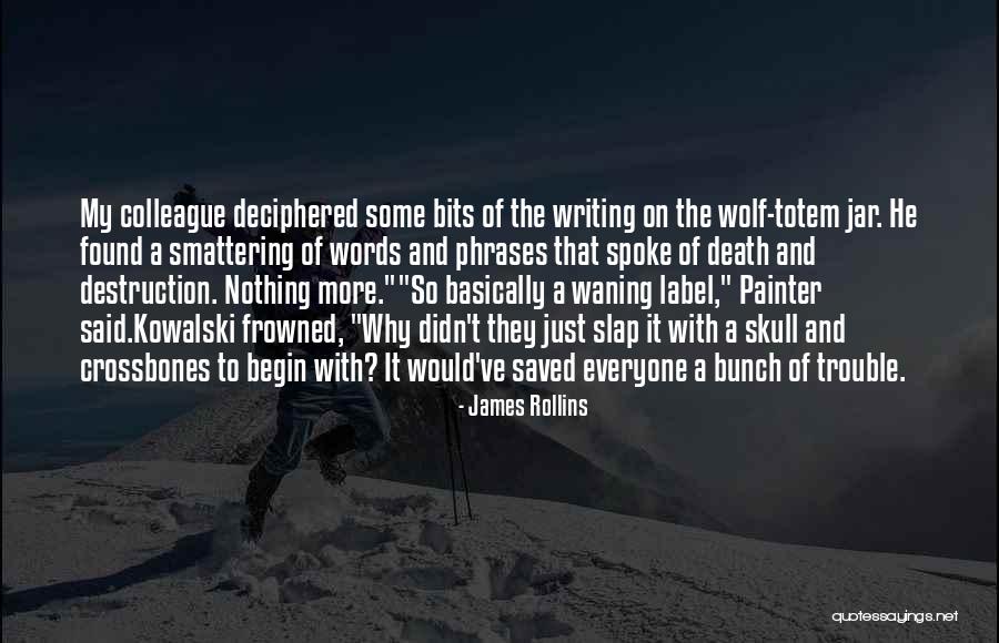 Diepte Zandbak Quotes By James Rollins Diepte Zandbak Quotes By James Rollins